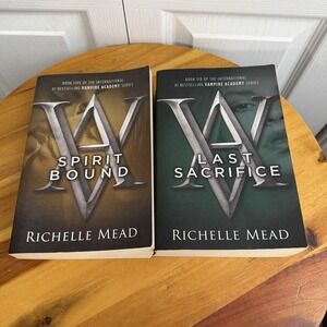 Vampire Academy 5 & 6 Spirit Bound Last Sacrific Richelle Mead Young Adult